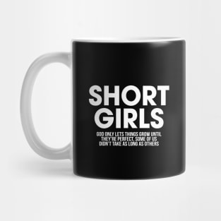 Short Girls Mug